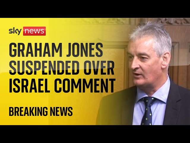 Labour suspends parliamentary candidate Graham Jones over 'unacceptable' Israel comments