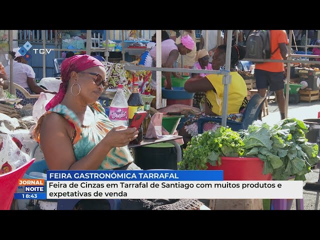 Feira de Cinzas em Tarrafal de Santiago com muitos produtos e expetativas de venda