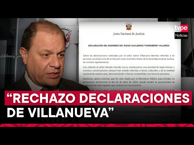 JNJ: Guillermo Thornberry se pronuncia tras testimonios de Jaime Villanueva