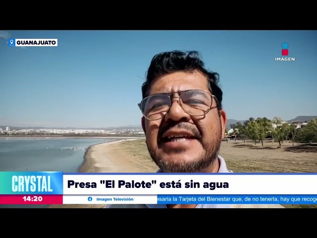 Presa "El Palote" se seca y pone en riesgo a León, Guanajuato