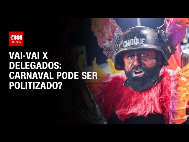 Vai-Vai x delegados: Carnaval pode ser politizado? | O GRANDE DEBATE