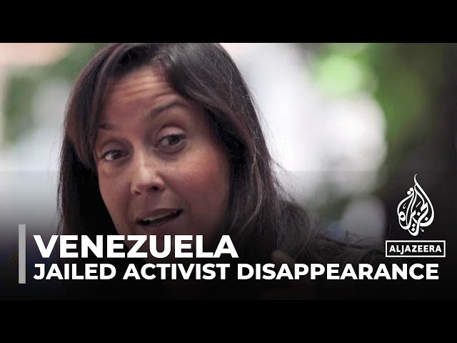 Venezuela disappearance: Family members of jailed activist reported missing