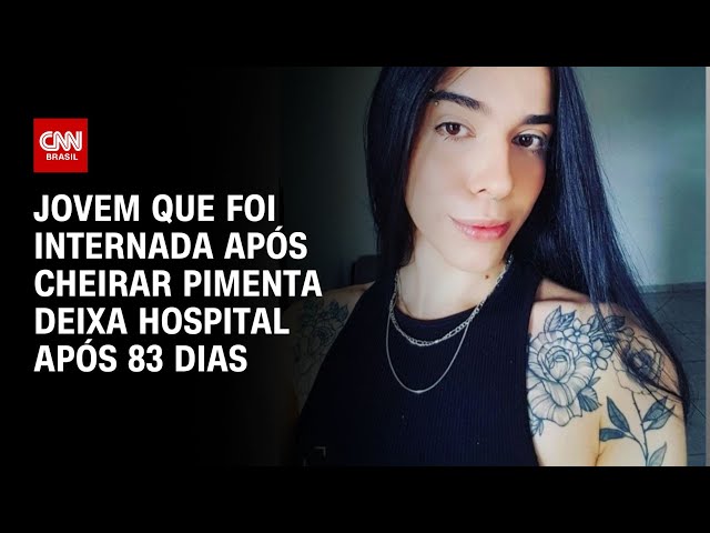 Jovem que foi internada após cheirar pimenta deixa hospital após 83 dias | CNN NOVO DIA