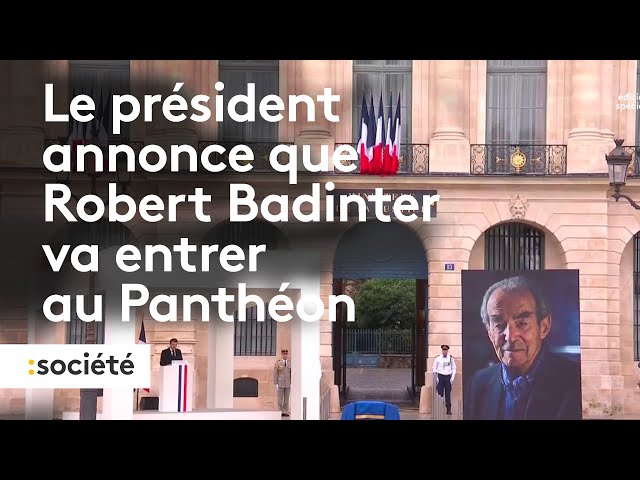 Emmanuel Macron annonce que Robert Badinter va entrer au Panthéon