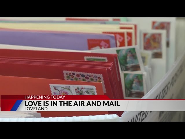 Love is in the air, and the mail in the city of Loveland