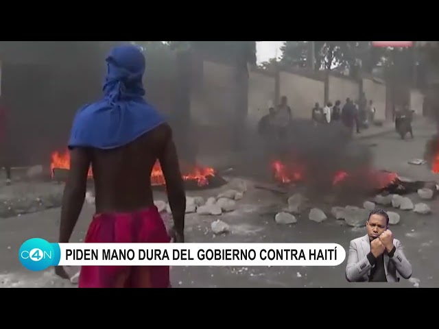 Piden mano dura del Gobierno contra Haití