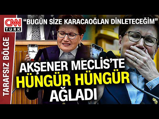 Meral Akşener Meclis'te Karacaoğlan Dinletti, Hüngür Hüngür Ağladı! İşte O Anlar...