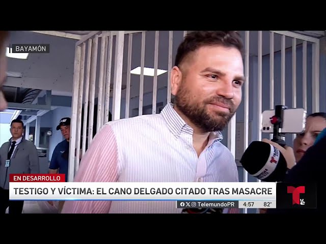 Testigo y víctima: Policía entrevista a "El Cano"