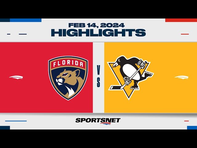 NHL Highlights | Panthers vs. Penguins - February 14, 2024