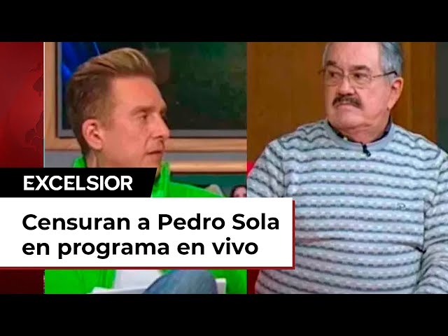 Censuran a Pedro Sola en programa en vivo