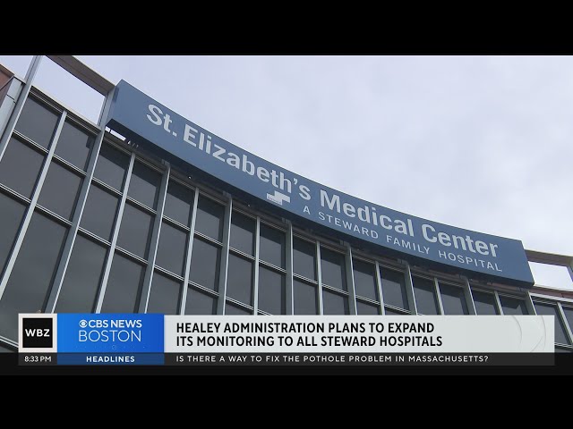 Steward Health Care financial crisis an "urgent priority," Gov. Healey says