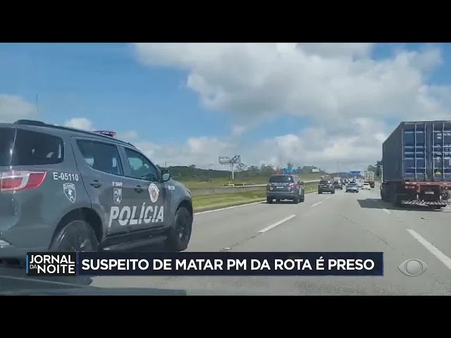 Suspeito de matar PM da Rota é preso