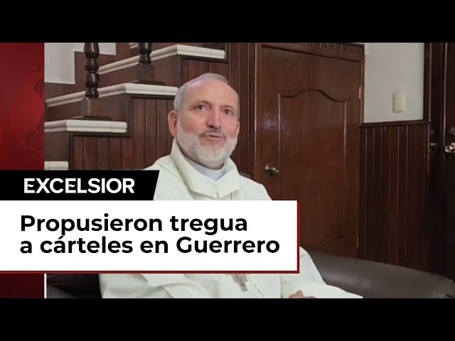 Se reúnen con jefes del narco los 4 obispos de Guerrero por la paz