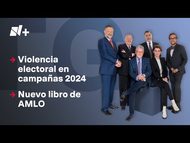 Violencia electoral  y el libro de AMLO - Tercer Grado, Programa Completo: 14 de febrero 2024