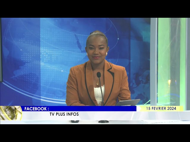 LE JOURNAL LIVE DU 15 FEVRIER 2024 BY TV PLUS MADAGASCAR