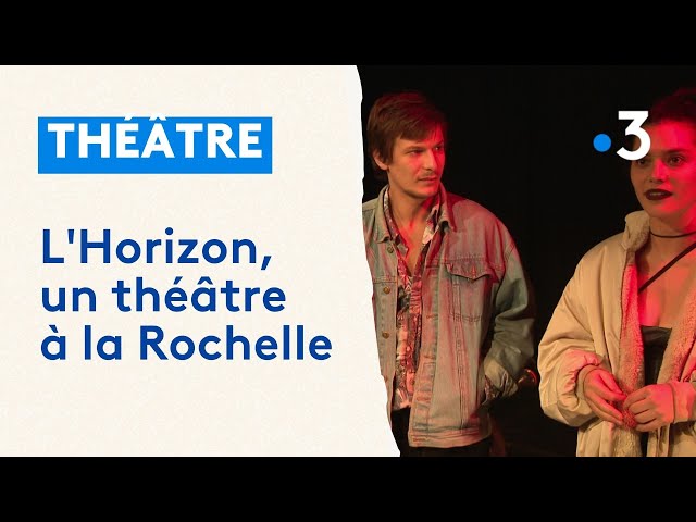 L'Horizon, un théâtre où réside un collectif d'artistes à La Rochelle