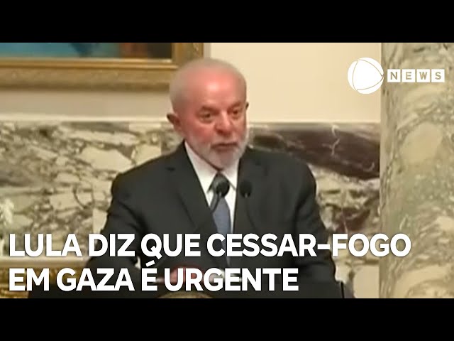 Lula diz que cessar-fogo definitivo em Gaza é urgente