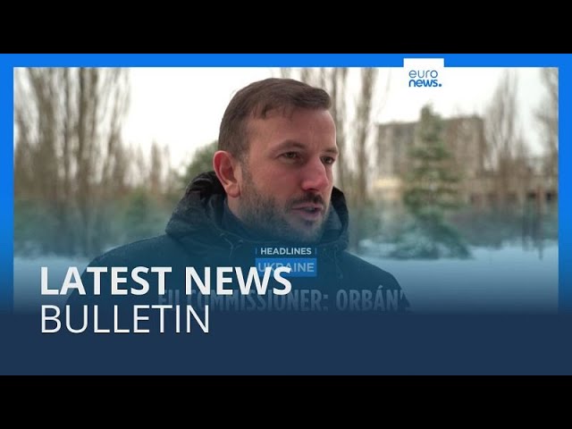 Latest news bulletin | February 15th – Evening