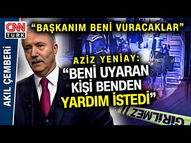 Aziz Yeniay Saldırıdan 20 Saniye Farkla Kurtuldu! Aziz Yeniay: "Saldırı Banaydı"