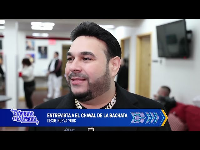 Entrevista a El Chaval De La Bachata | Extremo a Extremo