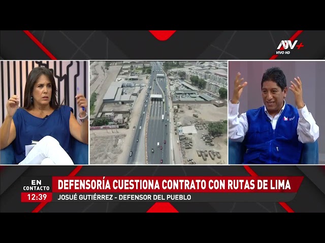 Defensor del Pueblo sobre Rutas de Lima: "El pago del peaje es excesivo, debería pagarse la mit