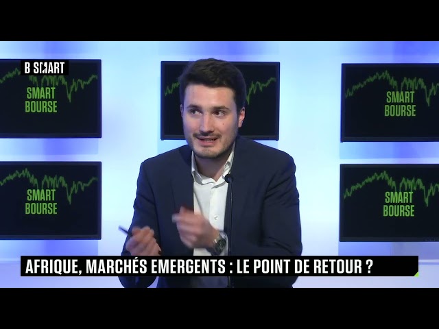 SMART BOURSE - Afrique - marchés émergents : le point de retour ?