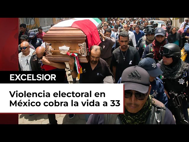 Violencia electoral en México: Se han cometido 33 crímenes políticos