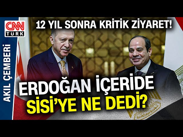 Erdoğan 12 Yıl Sonra Gitti, Sisi Havaalanında Karşıladı! Mısır İle Yeni Dönem Nasıl Olacak?