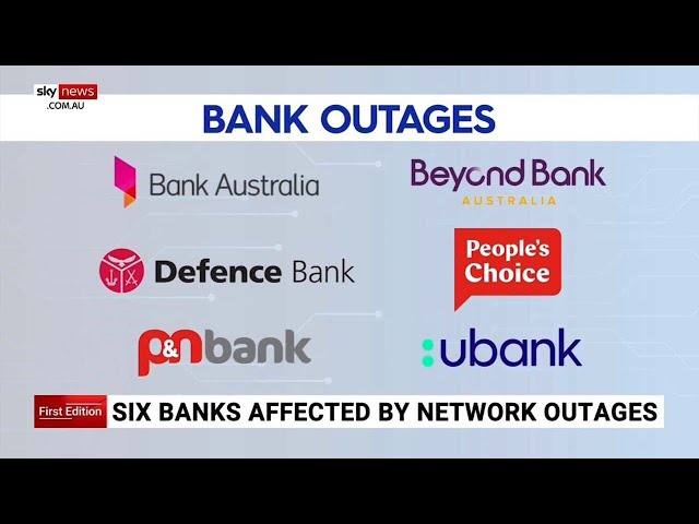 Six banks hit by network outages across Australia