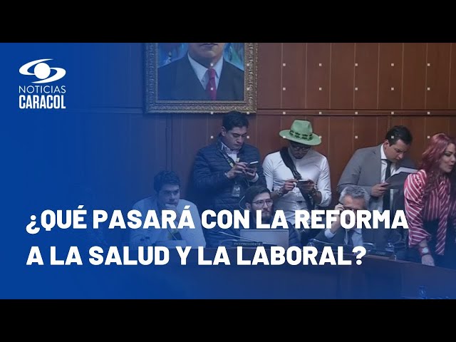 ¿Cuáles reformas del Gobierno podrían quedar en riesgo si no se votan en este semestre?