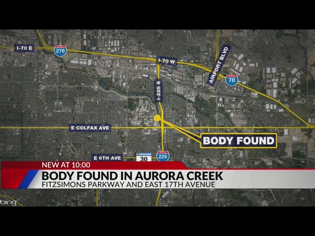 Body found in Aurora creek near medical campus