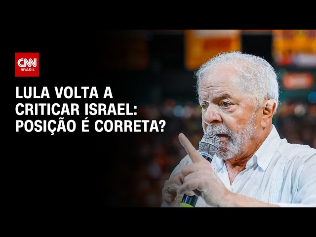 Lula volta a criticar Israel: Posição é correta? | O GRANDE DEBATE