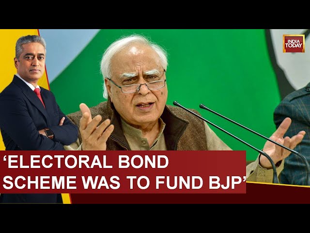 Rajdeep Sardesai LIVE: Kapil Sibal Exclusive On Electoral Bond Verdict | India Today LIVE News