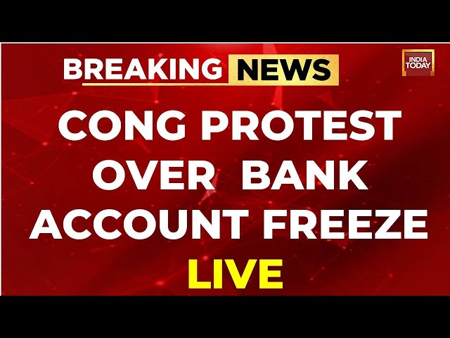 Congress Protest Live | Congress Protest Against Centre | Cong Account Freeze | India Today LIVE