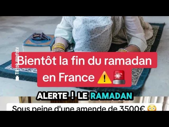 Le Ramadan est-il interdit en France cette année