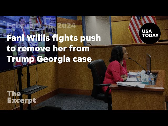 Fani Willis fights push to remove her from Trump Georgia case | The Excerpt