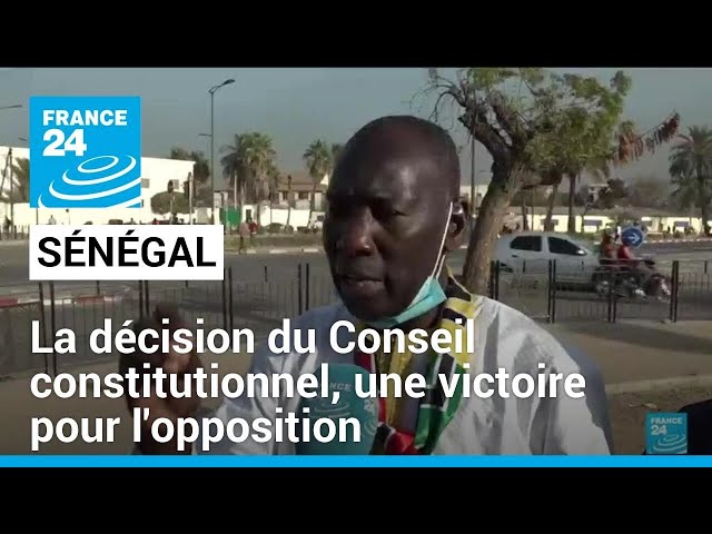 Sénégal : la décision du Conseil constitutionnel est "une victoire pour l'opposition"