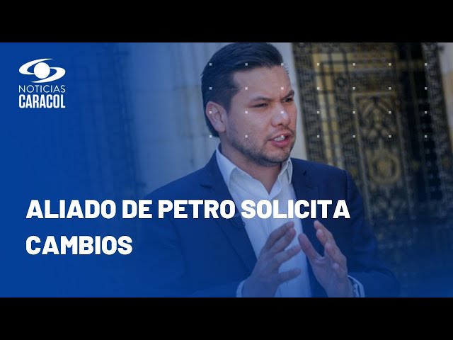 Presidente de la Cámara pide a Petro hacer movimientos en ministerios