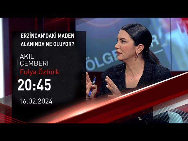  #CANLI | Fulya Öztürk ile Akıl Çemberi | 16 Şubat 2024 | HABER #CNNTÜRK