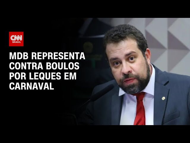 MDB representa contra Boulos por leques em Carnaval | BASTIDORES CNN