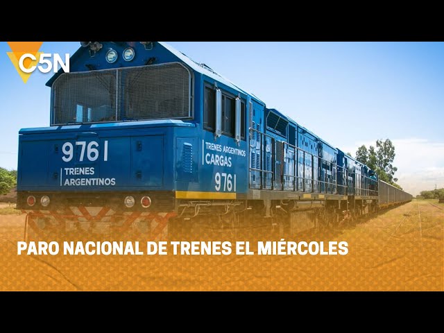 ANUNCIARON un PARO NACIONAL de TRENES el MIÉRCOLES