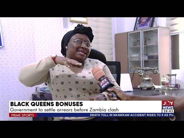 ⁣Black Queens Bonuses: Government to settle arrears before Zambia clash | Prime Sports (16-2-24)