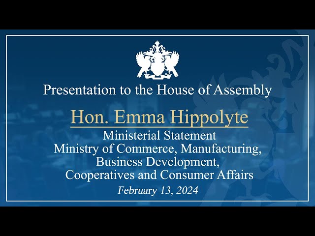 Hon. Emma Hippolyte - Prensents a Ministerial Statement