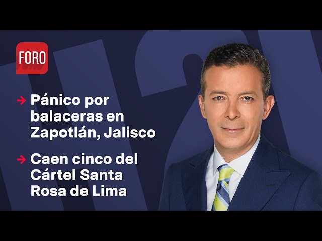 Balaceras desatan pánico en Ciudad Guzmán | Hora 21 con José Luis Arévalo - 16 de febrero 2024