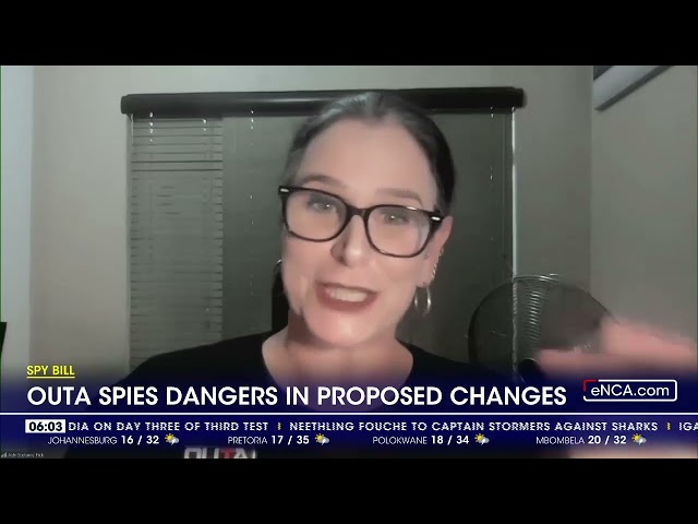 OUTA spies dangers in proposed spy bill changes