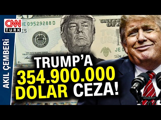 Mahkeme Trump'a "Dolandırıcı" Dedi! 354.9 Milyon Dolar Ceza Verdi...