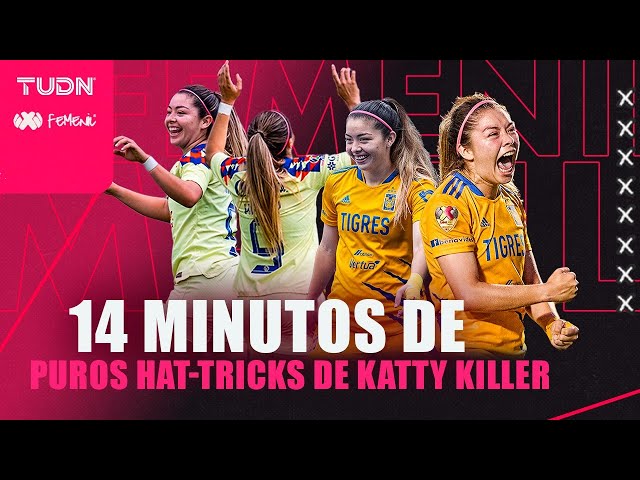 ¡LA REINA DEL GOL!  Todos los Hat-tricks de Katty-Killer en la Liga MX Femenil | TUDN