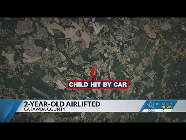 2-year-old hit by car in Catawba County; airlifted to Charlotte: Sheriff