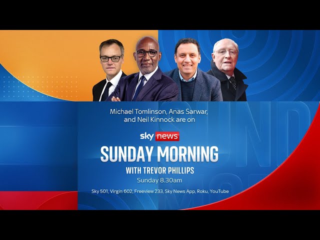 Watch Sunday Morning with Trevor Phillips: Michael Tomlinson, Anas Sarwar and Neil Kinnock