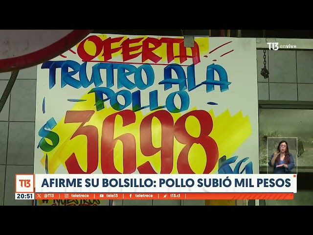 Afirme su bolsillo: El pollo subió mil pesos